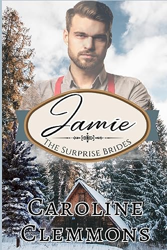 The Surprise Brides: Jamie
