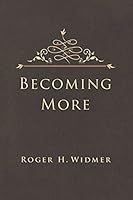 Becoming More 1732165203 Book Cover
