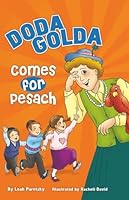 Doda Golda Comes For Pesach 1600911951 Book Cover