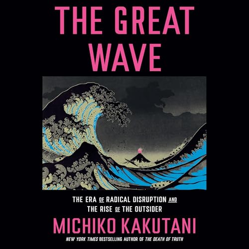The Great Wave by Michiko Kakutani episode artwork