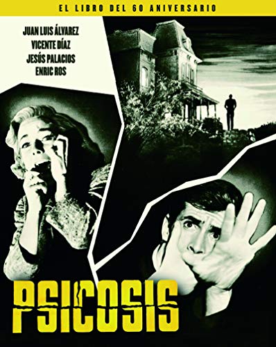 PSICOSIS. EL LIBRO DEL 60 ANIVERSARIO: 1 (ANIVERSARIOS)