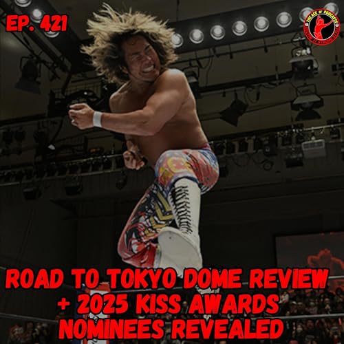 Road to Tokyo Dome Review + 2025 KISS Awards Nominees Revealed