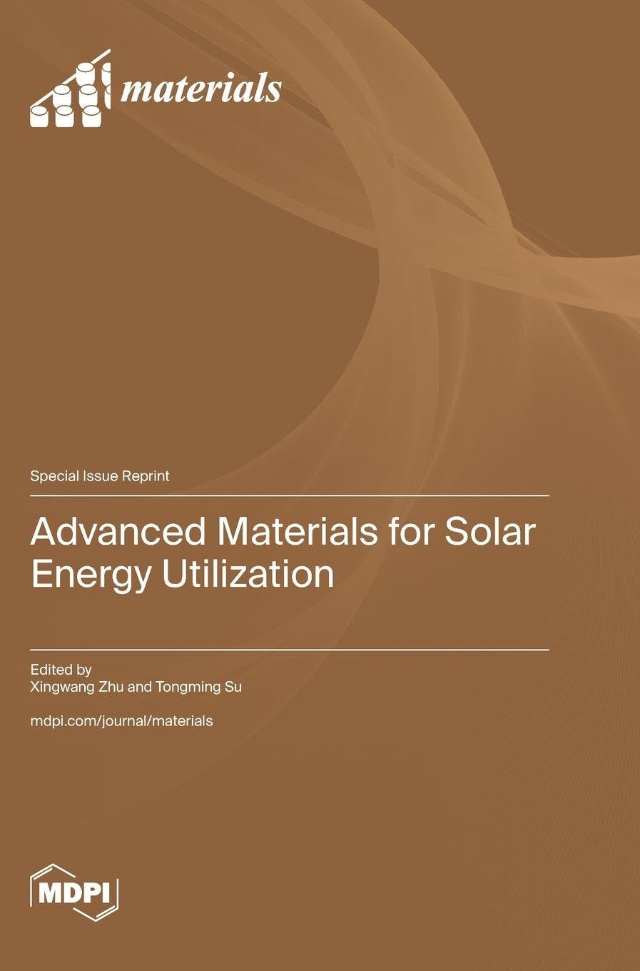 Advanced Materials for Solar Energy Utilization