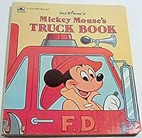 Mickey Mouse's Truck Book (Walt Disney's)
