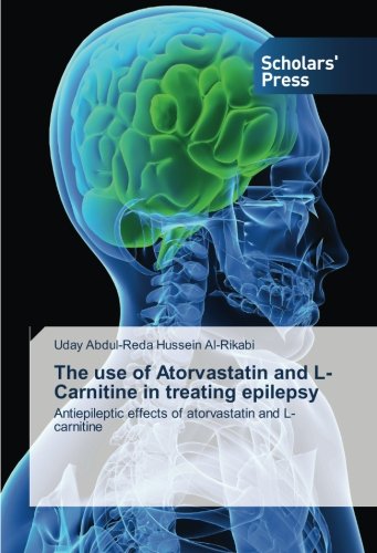 The use of Atorvastatin and L-Carnitine in treating epilepsy