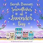 Cover of Snowflakes at Lavender Bay