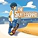The Skateboard (English Edition)