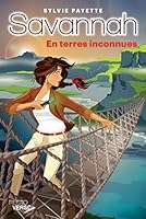 Savannah: En Terres Inconnues 2924381231 Book Cover