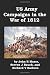 US Army Campaigns in the War of 1812
