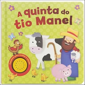 Flexibound A quinta do tio Manel (Portuguese Edition) [Portuguese] Book
