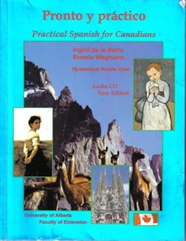 Unknown Binding Pronto Y Practico Practical Spanish for Canadians Book