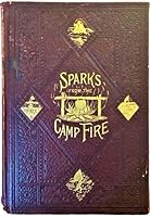 Sparks From the Camp Fire, Tales of the Old Veterans B00MTU6LYI Book Cover