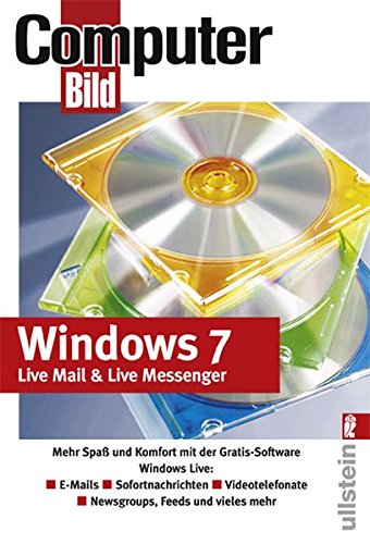 Windows 7: Live Mail & Live Messenger Windows 7: Live Mail & Live Messenger