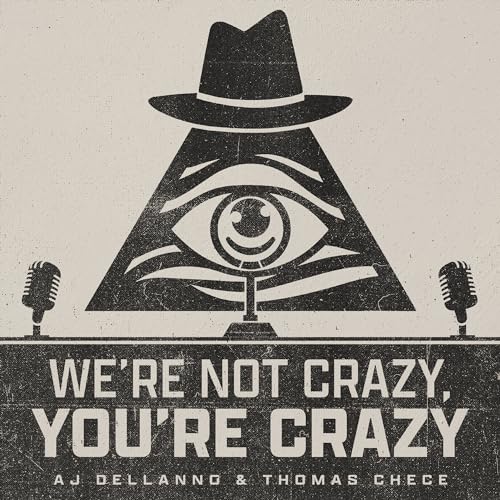 We're Not Crazy, You're Crazy cover art