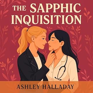 The Sapphic Inquisition Audiolibro Por Ashley Halladay arte de portada