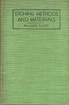 Hardcover Etching methods and materials: A new and simplified technique, Book