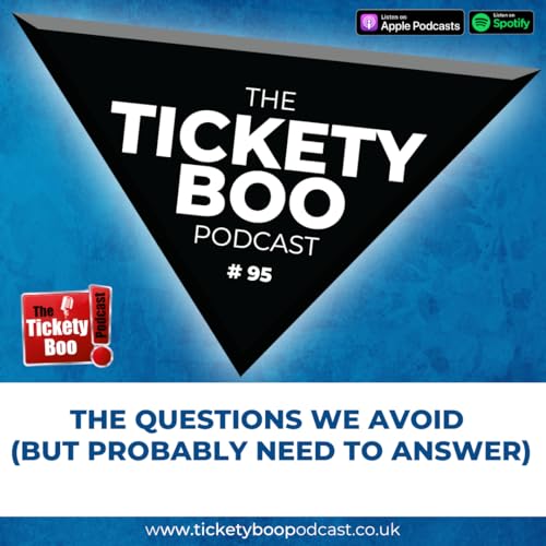 95 - The Questions We Avoid (But Probably Need to Answer)