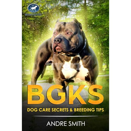 BGKs Dog Care Secrets by Andre Smith episode artwork