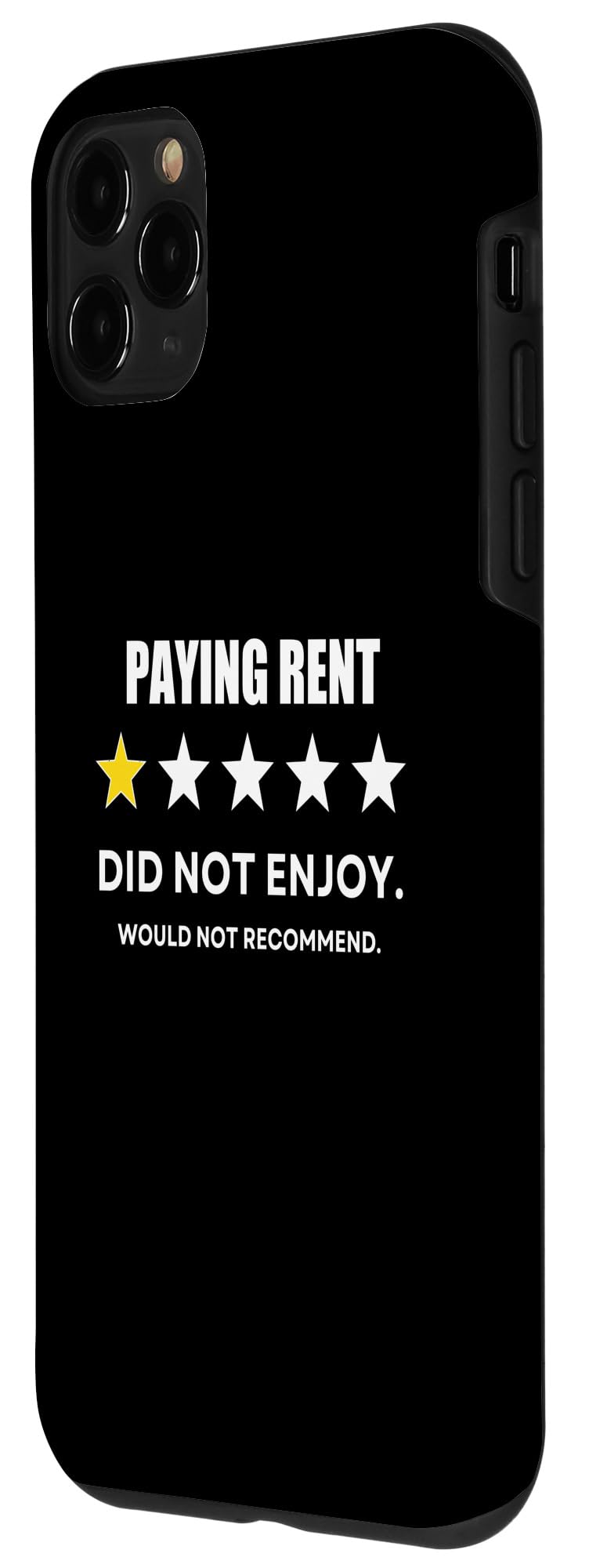 iPhone 11 Pro Paying Rent One Star Did not enjoy, Wouldn't Recommend Case - Image 2