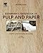 Biermann's Handbook of Pulp and Paper: Volume 2: Paper and Board Making