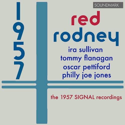 Red Rodney 1957 The 1957 Signal Recordings von VARIOUS ARTISTS bei