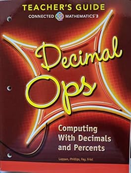 Paperback Connected Mathematics 3 - Decimal Operations: Computing With Decimals & Percents Teacher Guide, 9780328900961, 0328900966 Book