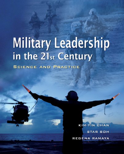 Military Leadership in the 21st Century Science and Practice