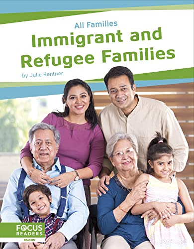 Immigrant and Refugee Families (All Families)