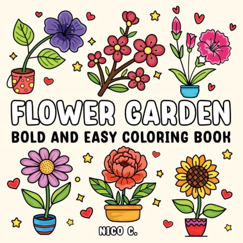 Image of Flower Garden Bold and Easy Coloring Book: 50 Simple Floral Designs for Adults, Seniors, and Girls - Large Print Coloring for Relaxation and Joy