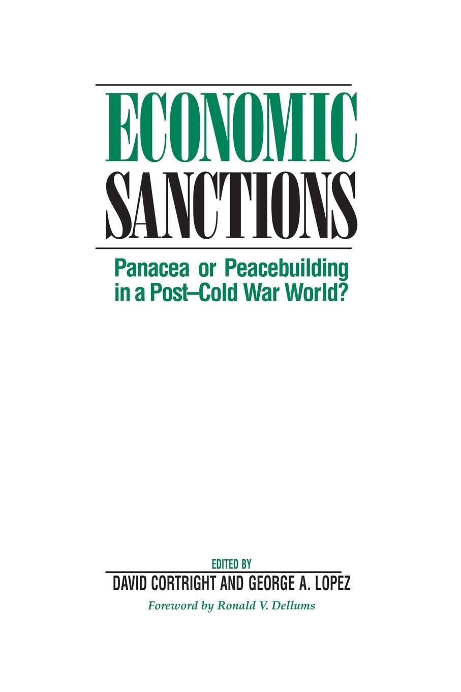 Buy Economic Sanctions: Panacea Or Peacebuilding In A Post-cold War World? — BookShops.in