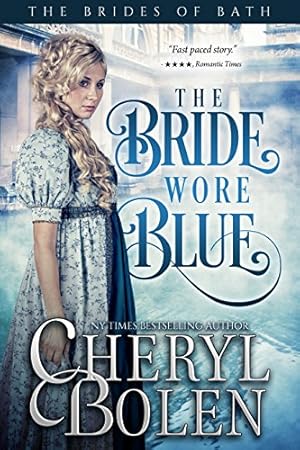 The Bride Wore Blue (The Brides of Bath Book 1)