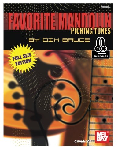 Favorite Mandolin Picking Tunes: Full-Size Edition