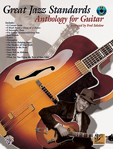Great Jazz Standards Anthology for Guitar Great Jazz Standards Anthology for Guitar