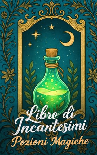 Libro di Incantesimi: Pozioni Magiche