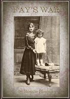 Fay's War 1326221221 Book Cover