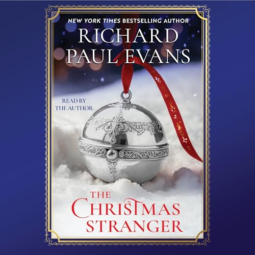 The Christmas Stranger Audiolibro Por Richard Paul Evans arte de portada