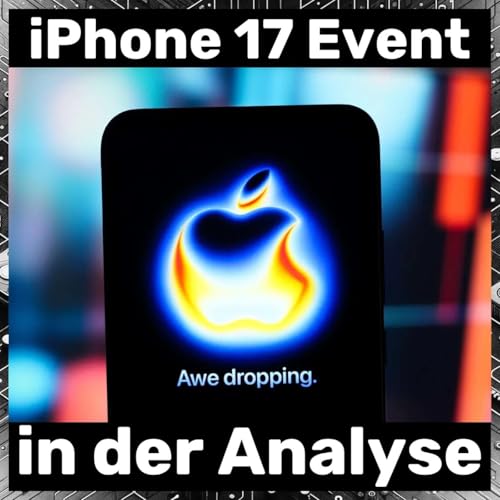 Apple iPhone 17 Event in der Analyse Podcast Por arte de portada