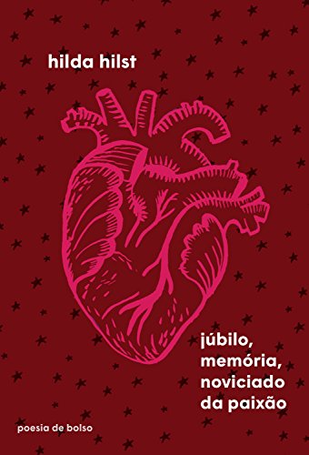 Cover of Júbilo, memória, noviciado da paixão (Poesia de Bolso) (Portuguese Edition)