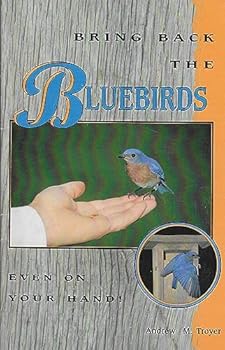 Paperback Bring Back the Bluebirds Even on Your Hand Book