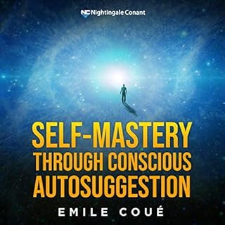 『Self-Mastery Through Conscious Autosuggestion』のカバーアート
