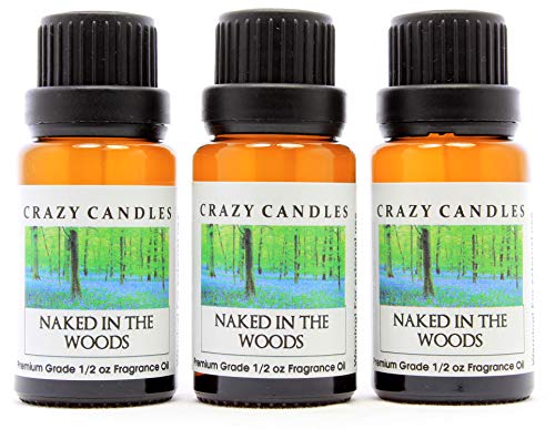 Crazy Candles Naked in The Woods (Made in USA) 3 Bottles 1/2 Fl Oz Each (15ml) Premium Grade Scented Fragrance Oil (Women, Sun-warmed Figs, Italian Bergamot and White Tea Leaves)