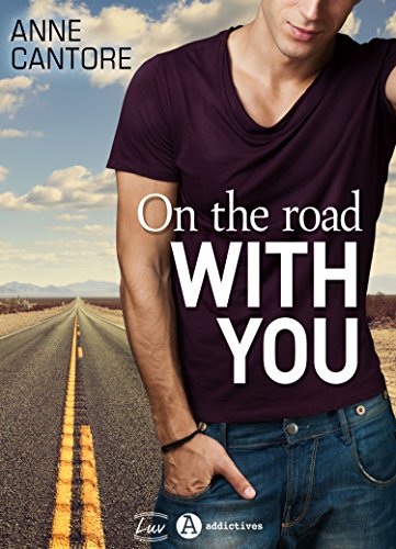 Télécharger On the road with you Livre PDF Gratuit