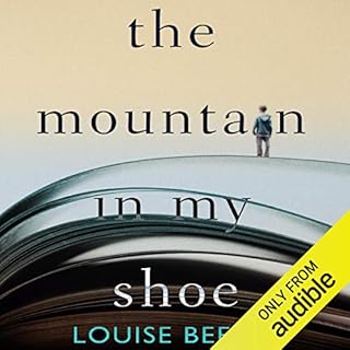 The Mountain in My Shoe Audiolibro Por Louise Beech arte de portada