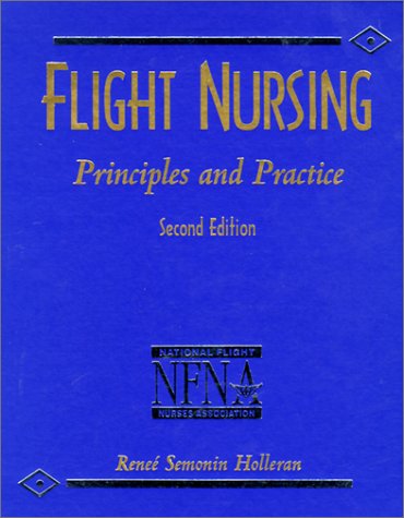 Flight Nursing: Principles and Practice