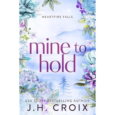 Mine To Hold