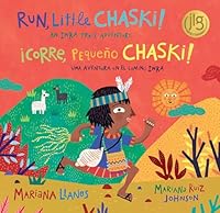 Run, Little Chaski! (Bilingual Spanish & English) 1646864859 Book Cover