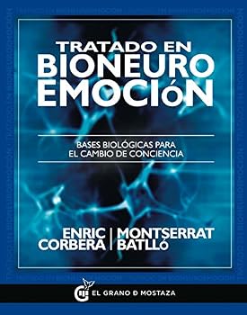Paperback Tratado en bioneuroemoción: Bases biológicas para el cambio de conciencia [Spanish] Book