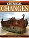 Chemical Changes (Why Chemistry Matters)
