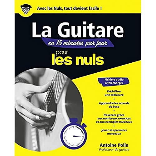 FIRST - La guitare en 15 minutes par jour pour les nuls