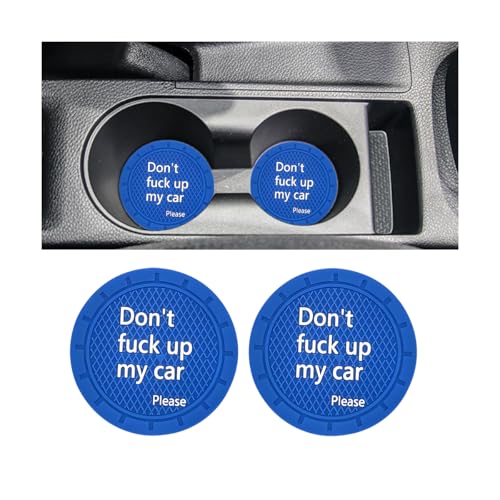 Ywdiml Car Cup Holder Coaster, 2PCS 2.75 Inch Non-Slip Anti-Scratch Don`t Fuck Up My Car Vehicle Drink Mat, Automotive Interior Water Bottle Pad Accessories, Universal for SUV Sedan Truck (Blue)
